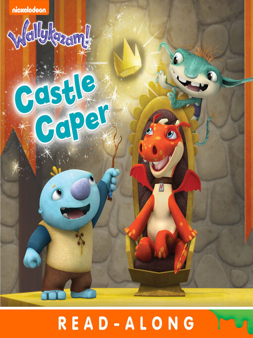 Nickelodeon Publishing创作的Castle Caper作品的详细信息 - 可供借阅